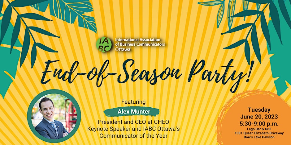IABC Ottawa’s End-of-Season Party!